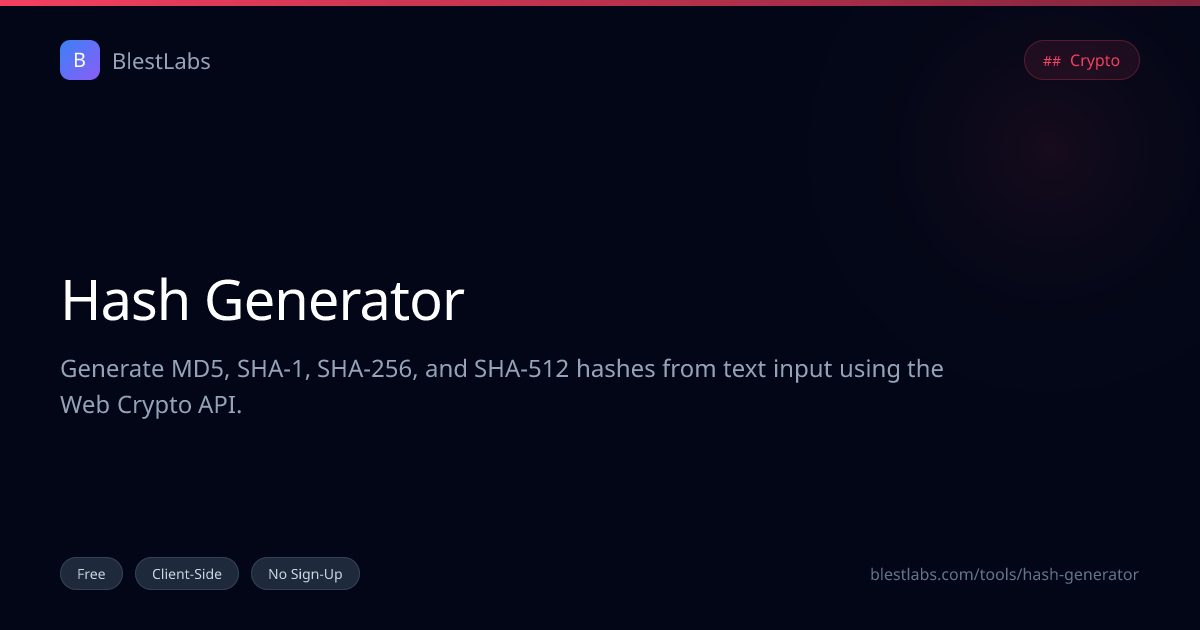 Hash Generator — Free Online Tool